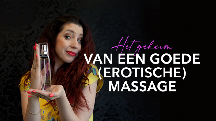 2021-Het-geheim-van-een-goede-(erotische)-massage Kaat Blog Ladies Night Massage